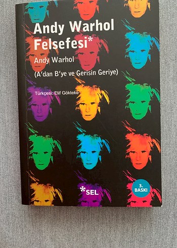 Andy Warhol Felsefesi - A'dan B'ye ve Gerisin Geriye
