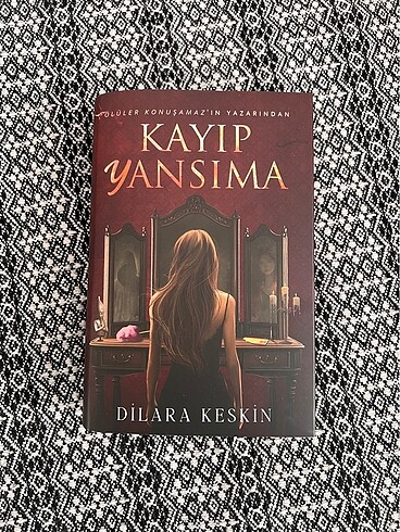 Kayıp Yansıma- Dilara keskin