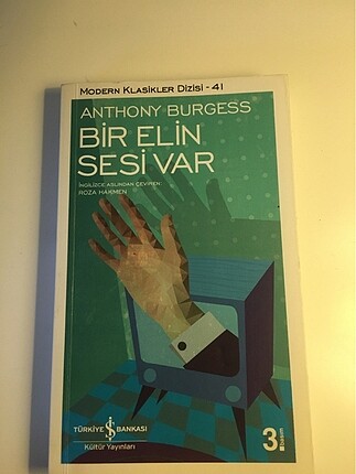 bir elin sesi var / anthony burgess