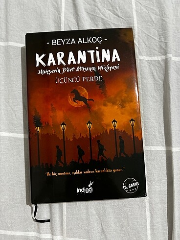Karantina Üçüncü Perde- Beyza Alkoç (Ciltli)