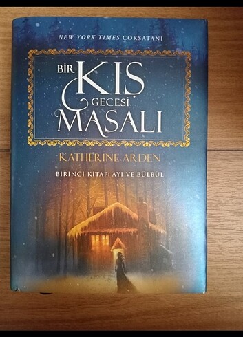 Bir kış gecesi masalı birinci kitap Katherine arden 