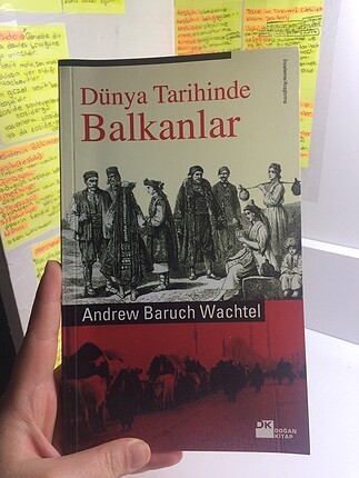 KİTAP; Dünya tarihinde balkanlar- Andrew Baruch wachtel
