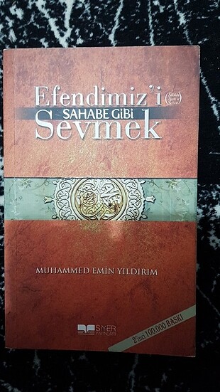 EFENDİMİZ'İ SAHABE GİBİ SEVMEK / MUHAMMED EMİN YILDIRIM