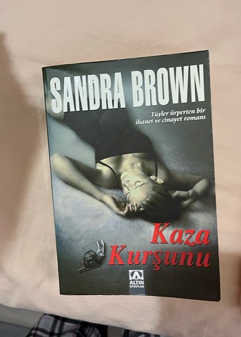 Kaza Kuşunu - Sandra Brown