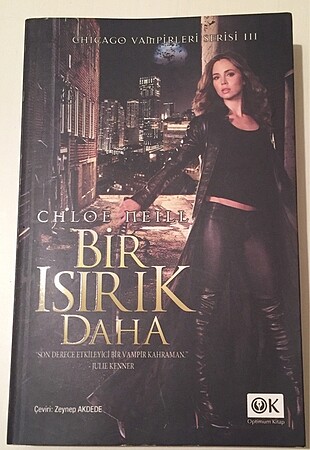 Bir Isırık Daha - Chloe Neill