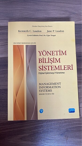 Yönetim Bilişim Sistemleri - Dijital İşletmeyi Yönetme - Kenneth