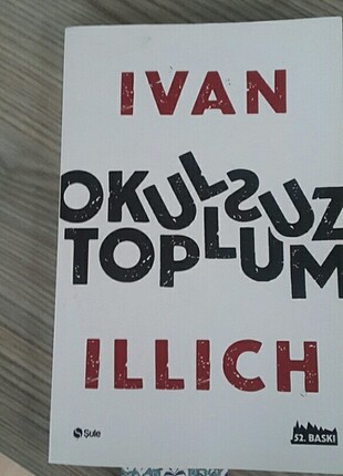 Okulsuz toplum by ivan illich
