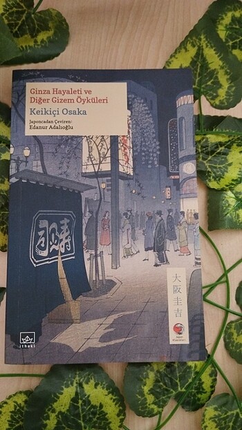 Ginza hayaleti ve diğer gizem öyküleri. 