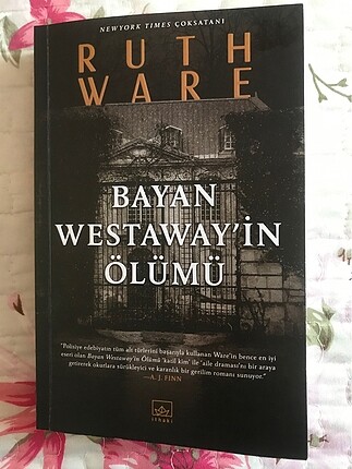 Ruth Ware-Bayan Westeway?in Ölümü