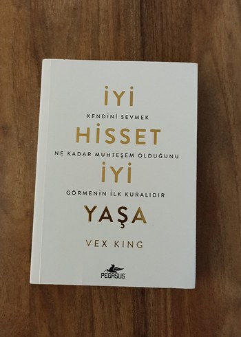 İyi Hisset - Vex King Kişisel Gelişim Kitabı