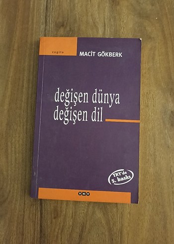 Değişen Dünya Değişen Dil - Macit Gökberk