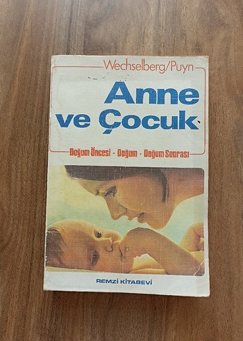 Anne ve Çocuk - Doğum Öncesi ve Sonrası