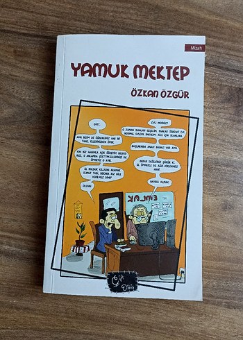 Yamuk Mektep - Özkan Özgür Mizah Kitabı