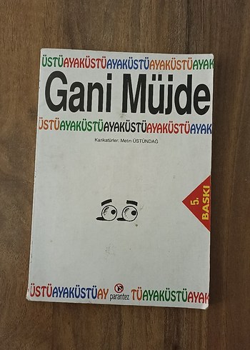 Üstü Ayak Gani Müjde Kitabı