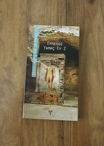 Ephesos Yamaç Ev 2 - Arkeoloji Kitabı