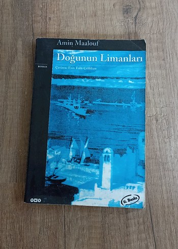 Doğunun Limanları - Amin Maalouf