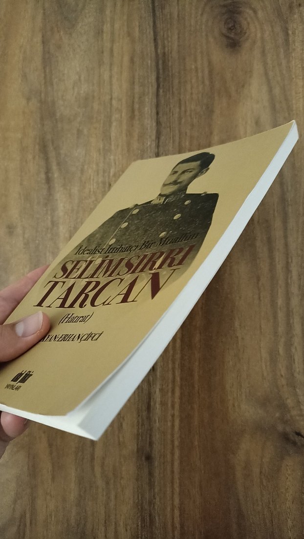 İdealist İttihatçı Bir Muallim - Selimsırrı Tarcan - Görsel 4