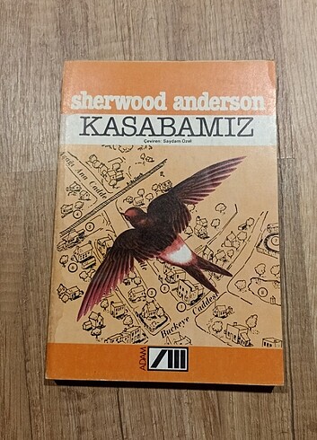 Kasabamız - Sherwood Anderson