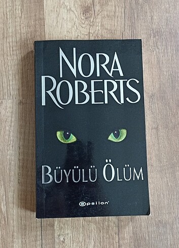 Büyülü Ölüm - Nora Roberts 