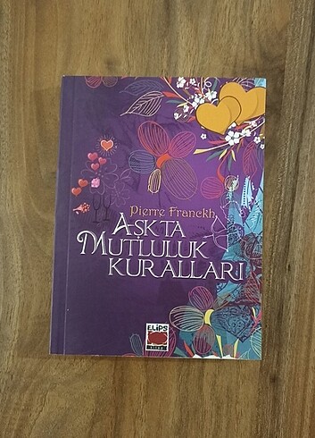 Aşkta Mutluluk Kuralları - Pierre Franckh 