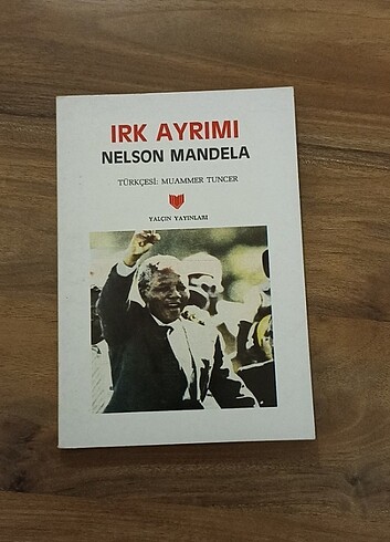 Irk Ayrımı - Nelson Mandela 