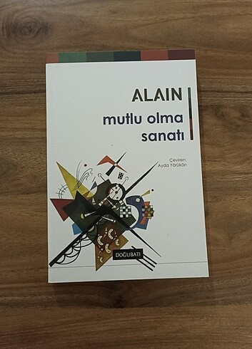 Mutlu Olma Sanatı - Alain