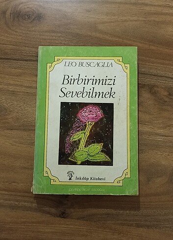 Birbirimizi Sevebilmek - Leo Buscaglia