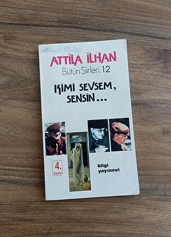 Kimi Sevsem Sensin - Attila İlhan