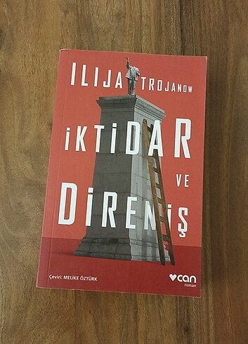 İktidar ve Direniş - İlija Trojanow 