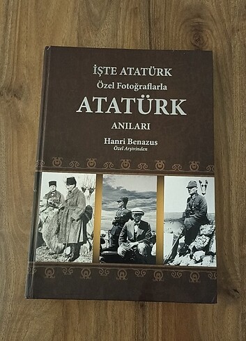 İşte Atatürk - Hanri Benazus 