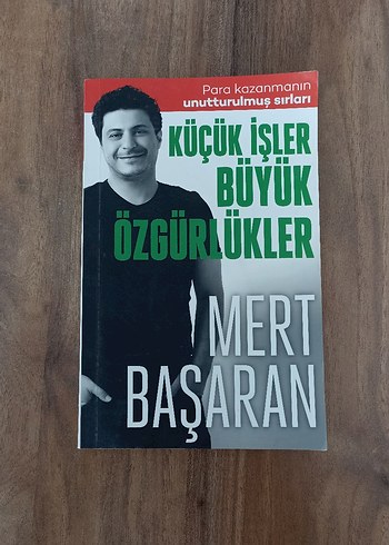 Küçük İşler Büyük Özgürlükler - Mert Başaran