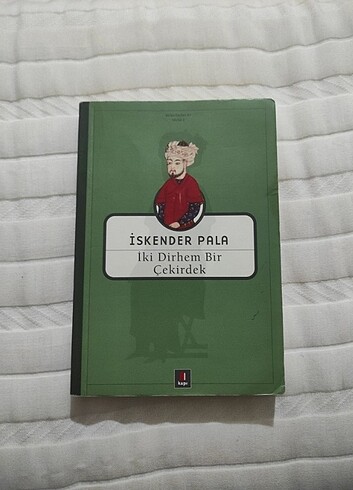 İki Dirhem Bir Çekirdek 