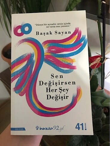 Sen değişirsen her şey değişir