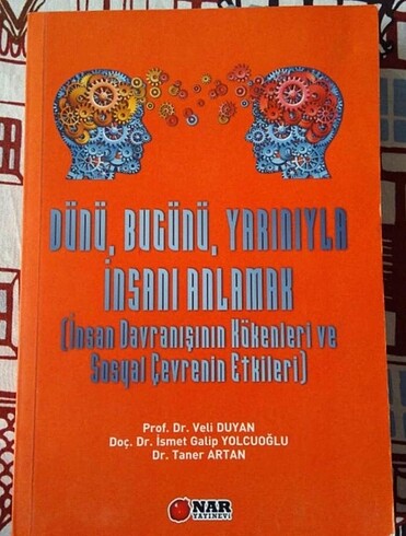 Dünü bugünü yarını ile insana anlamak
