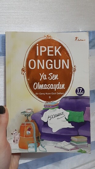 Ya Sen Olmasaydın?