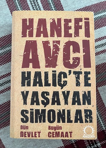 Haliç'te Yaşayan Simonlar - Hanefi Avcı