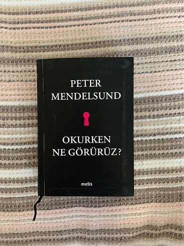 Okurken ne görürüz?