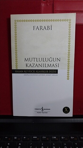 Farabi ... mutluluğun kazanılması 