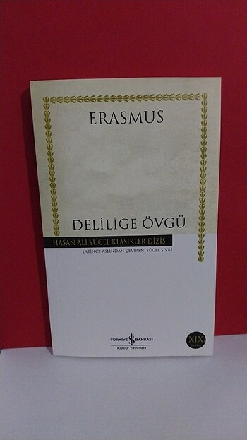 Erasmus : Deliliğe Övgü 