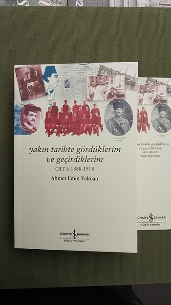 Yakın Tarihte Gördüklerim ve Geçirdiklerim - Ahmet Emin Yalman