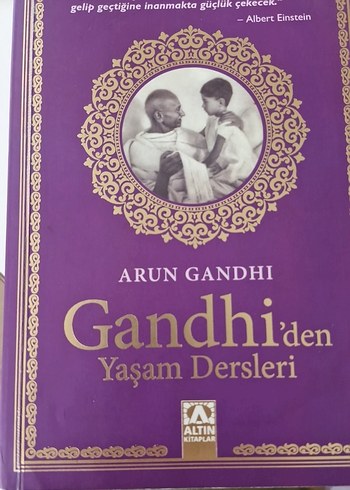 Gandhi'den Yaşam Dersleri - Arun Gandhi