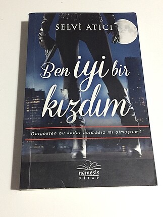 Selvi Atıcı - Ben iyi bir kızdım