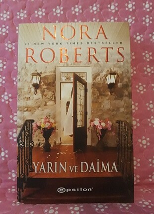 Nora Roberts- Yarın ve Daima, Işığın Anahtarı