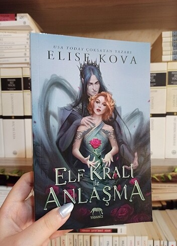 Elf Kralı ile Anlaşma - Elise Kova