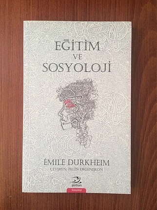 Eğitim ve Sosyoloji-Emile Durkheim