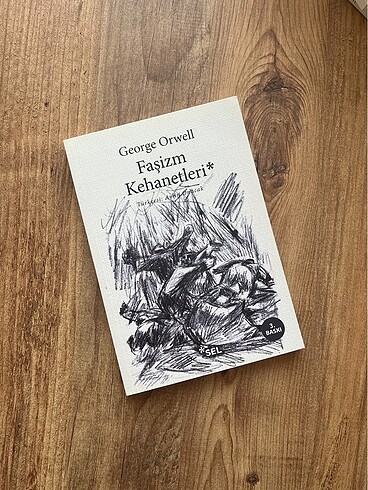 Faşizm Kehanetleri - George Orwell