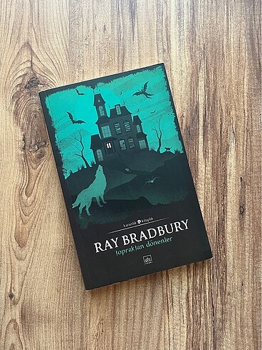 Topraktan Dönenler - Ray Bradbury