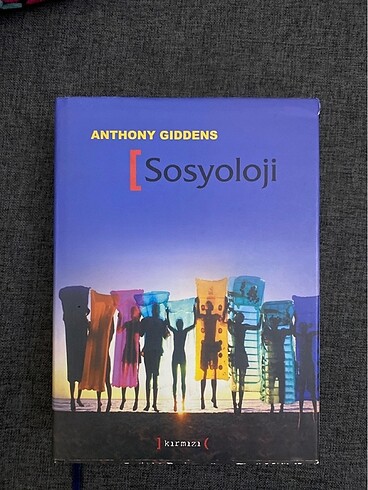 Sosyoloji Anthony Gıddens