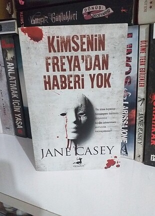 Jane Casey - Kimsenin Freya'dan Haberi Yok 