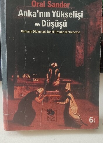 Anka'nın Yükselişi ve Düşüşü 